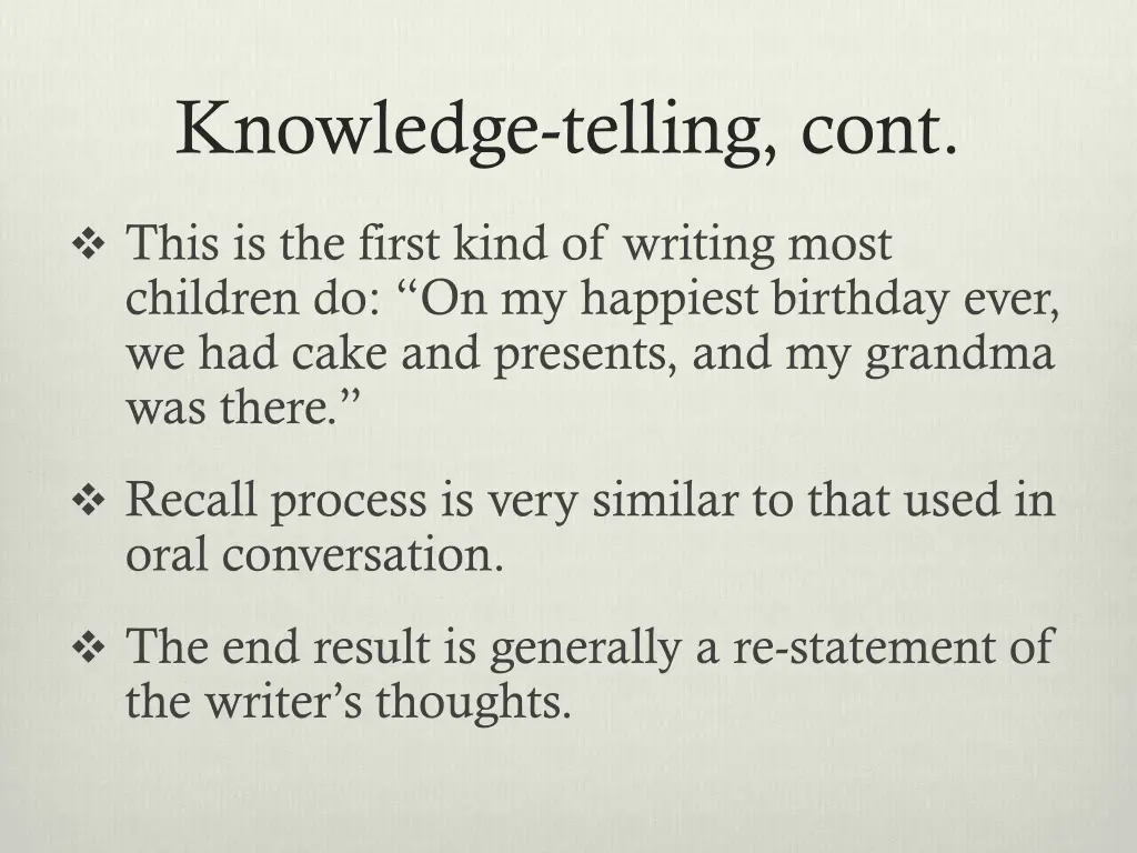 knowledge telling cont