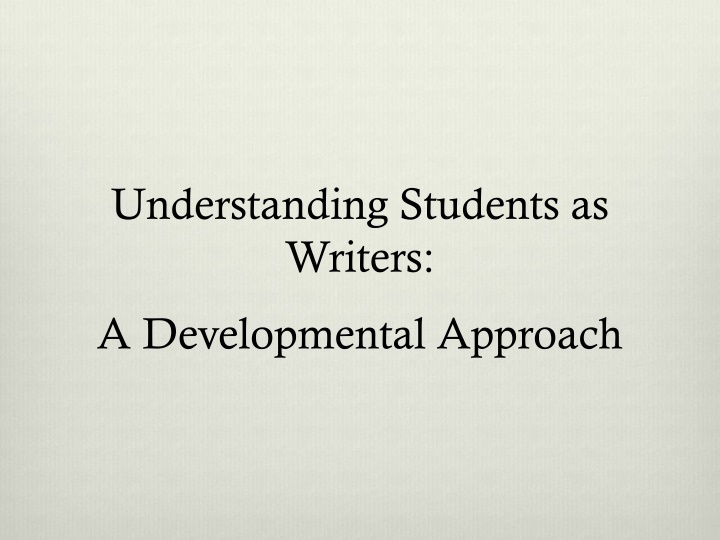 understanding students as writers