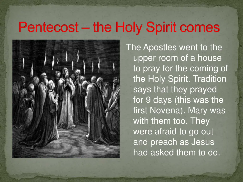 pentecost the holy spirit comes