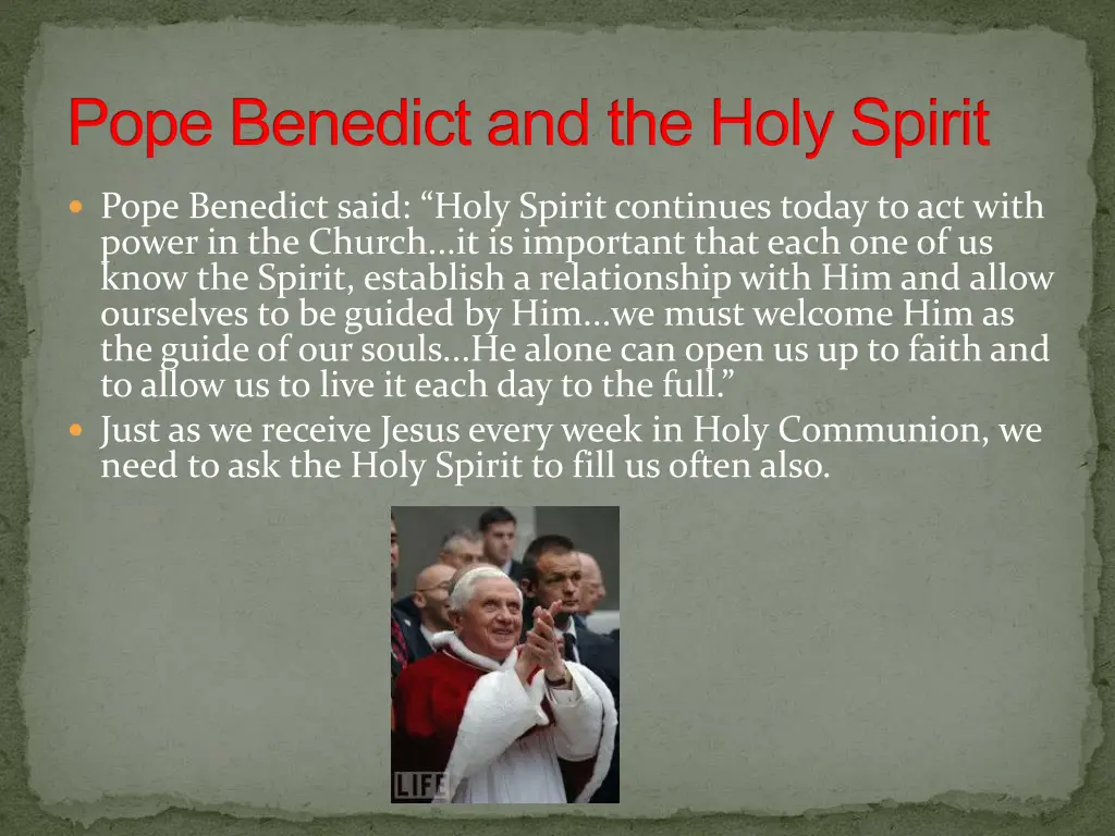 pope benedict and the holy spirit