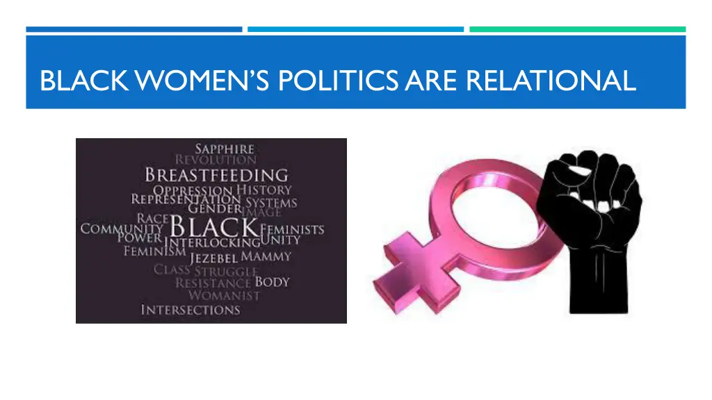 black women s politics are relational