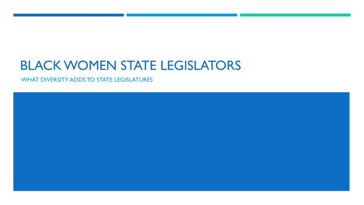 black women state legislators what diversity adds