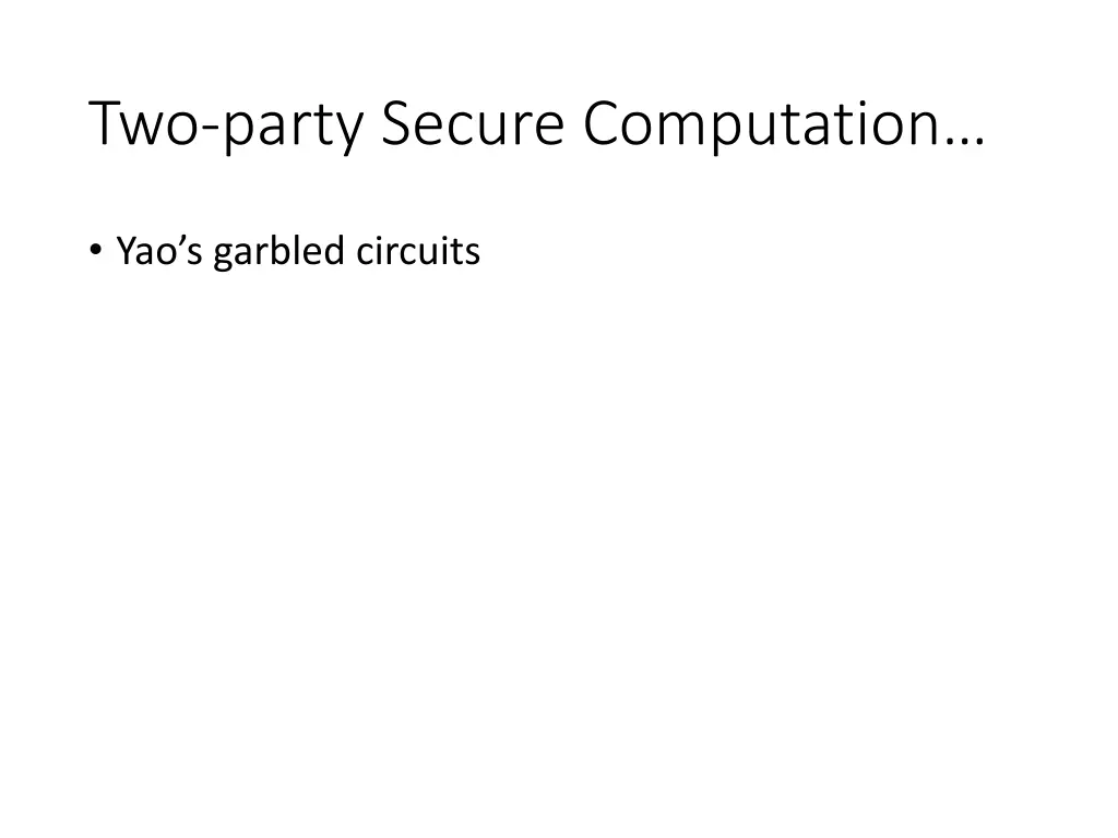 two party secure computation