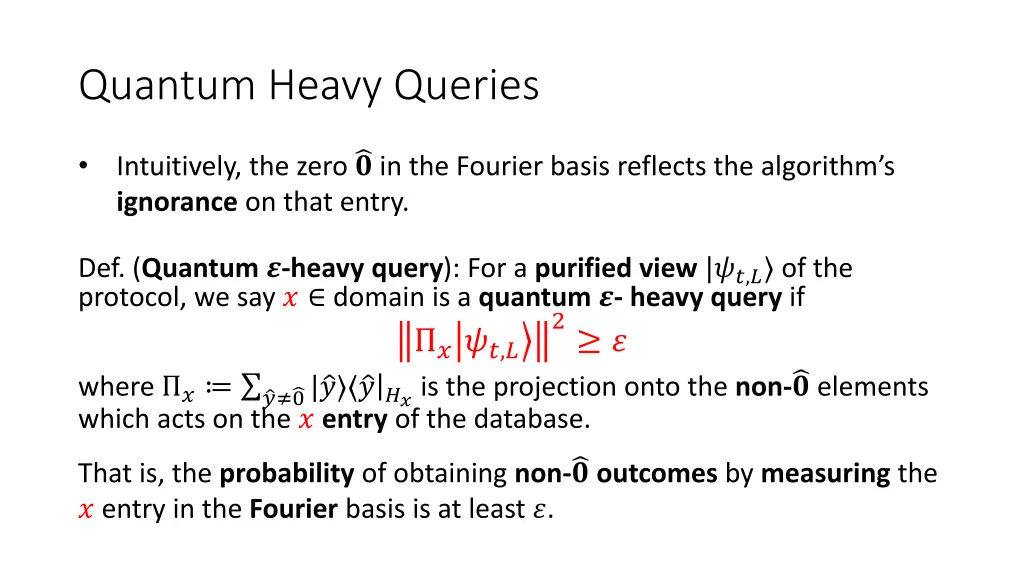 quantum heavy queries