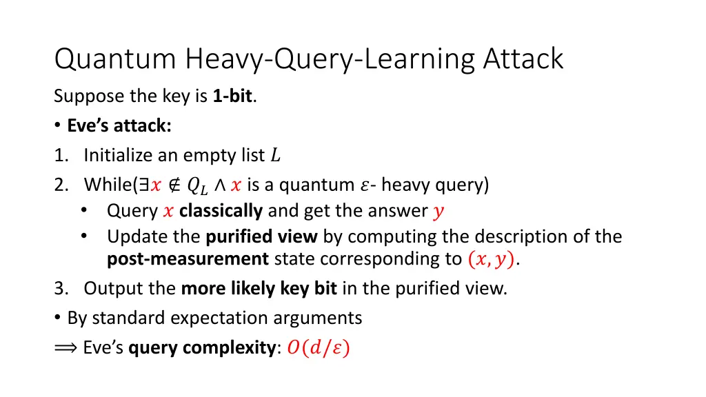 quantum heavy query learning attack suppose