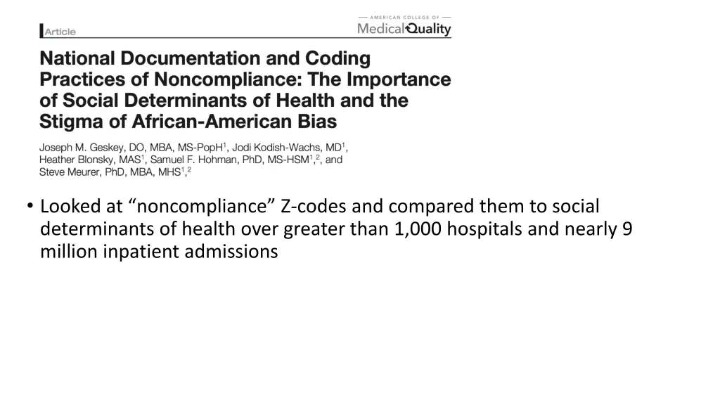 looked at noncompliance z codes and compared them