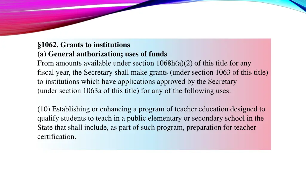 1062 grants to institutions a general 4