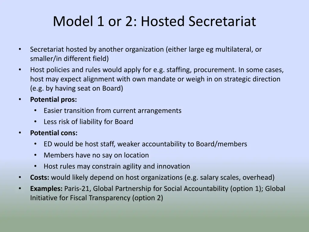 model 1 or 2 hosted secretariat