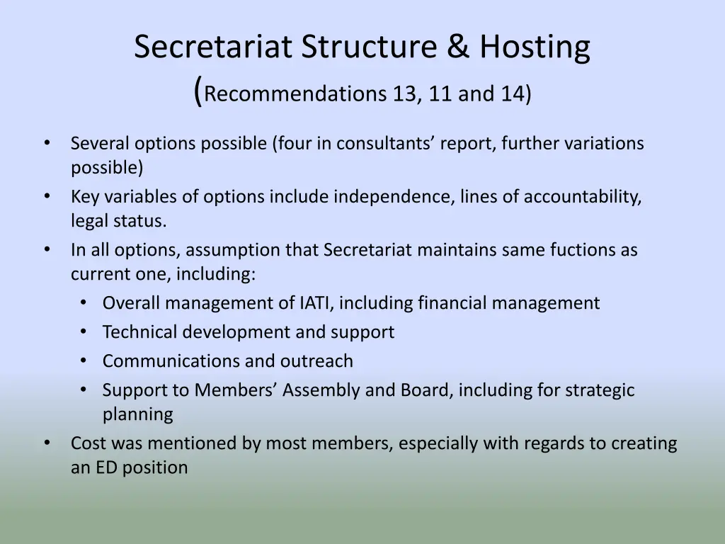 secretariat structure hosting recommendations