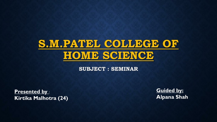 s m patel college of home science