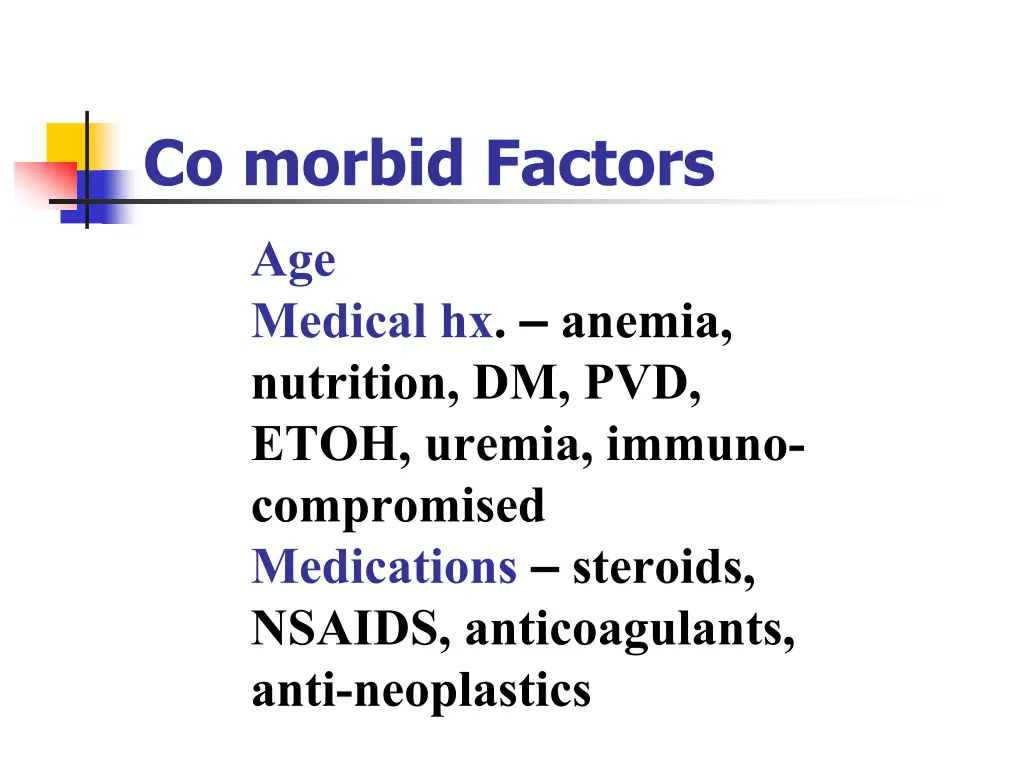 co morbid factors