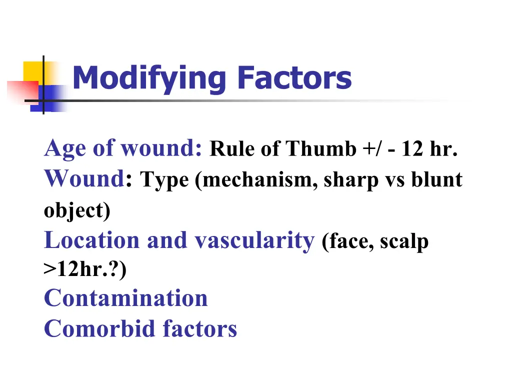 modifying factors