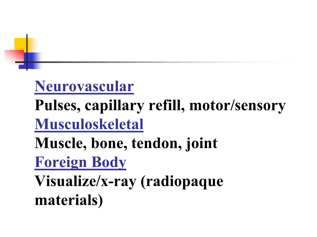 neurovascular pulses capillary refill motor