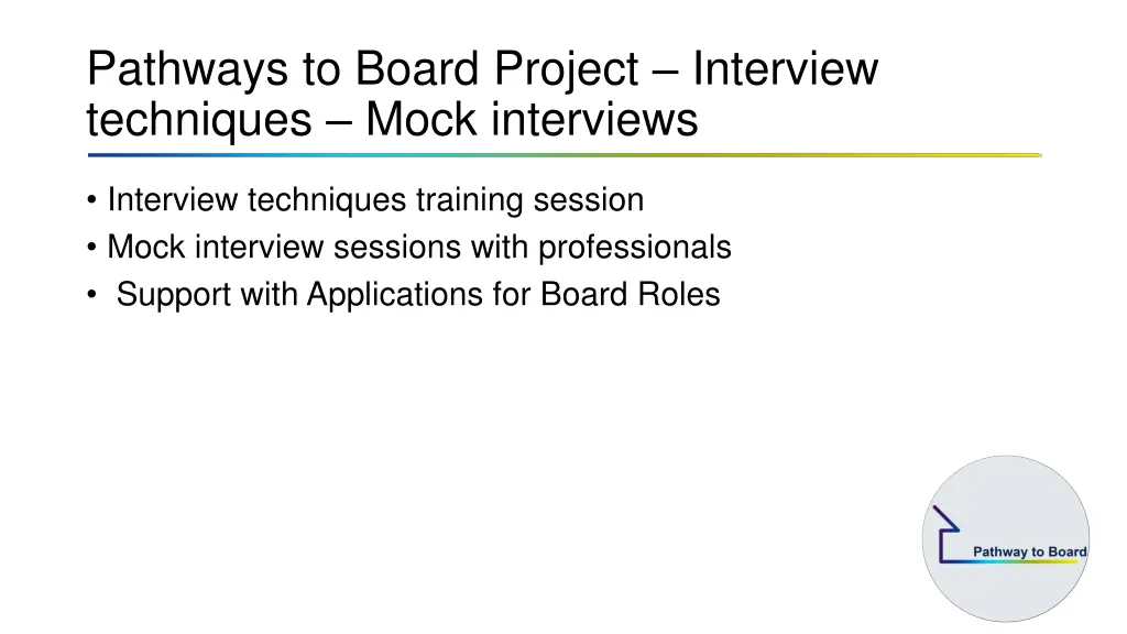 pathways to board project interview techniques