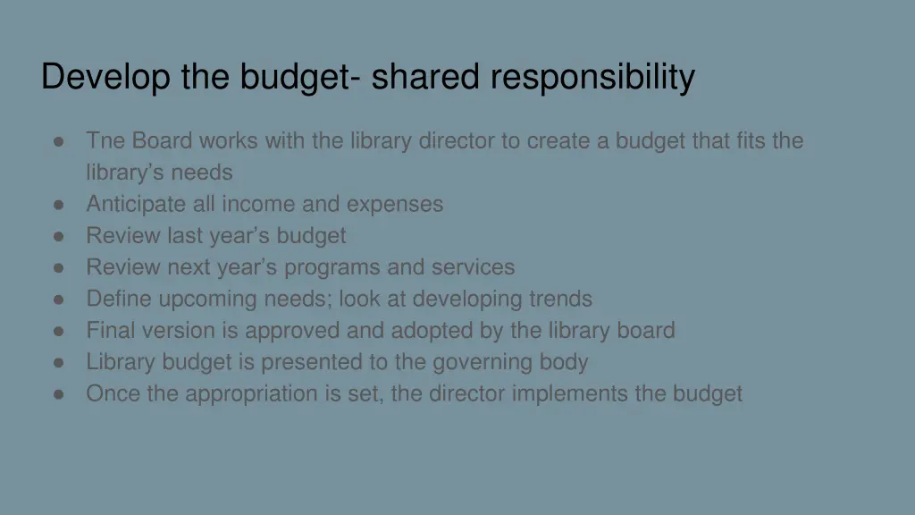 develop the budget shared responsibility