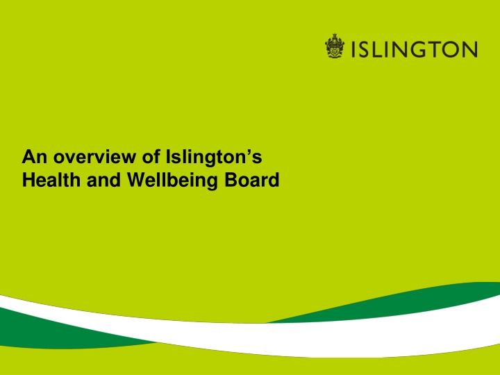 an overview of islington s health and wellbeing