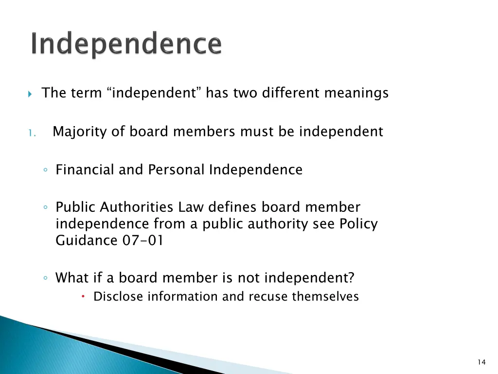 the term independent has two different meanings