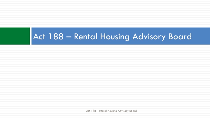 act 188 rental housing advisory board