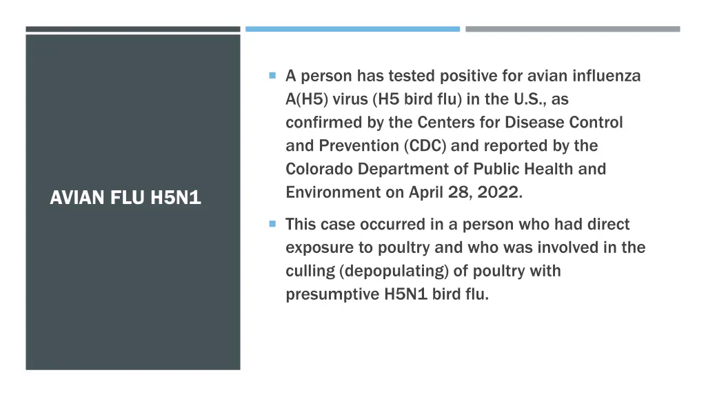 a person has tested positive for avian influenza