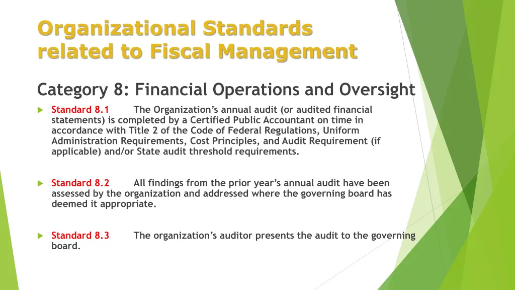 organizational standards related to fiscal