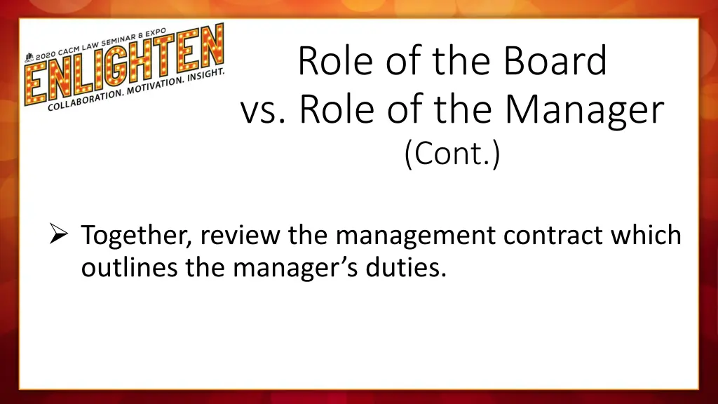 role of the board vs role of the manager cont