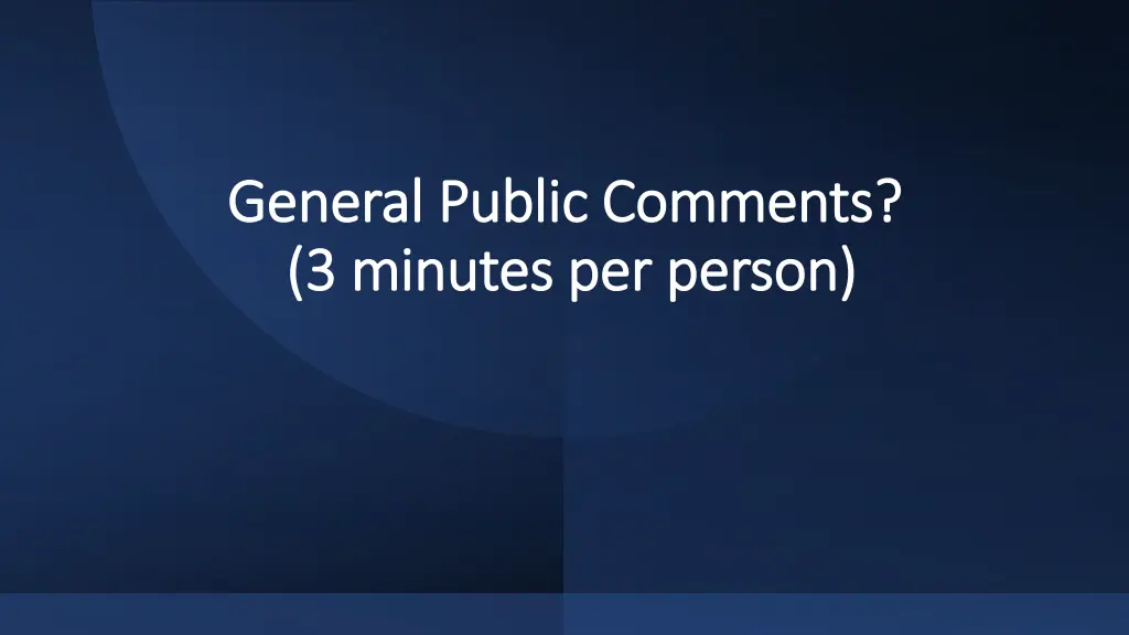 general public comments general public comments