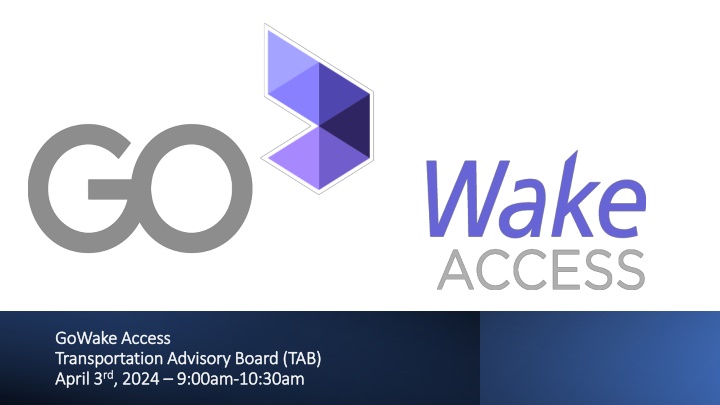 gowake gowakeaccess transportation advisory board