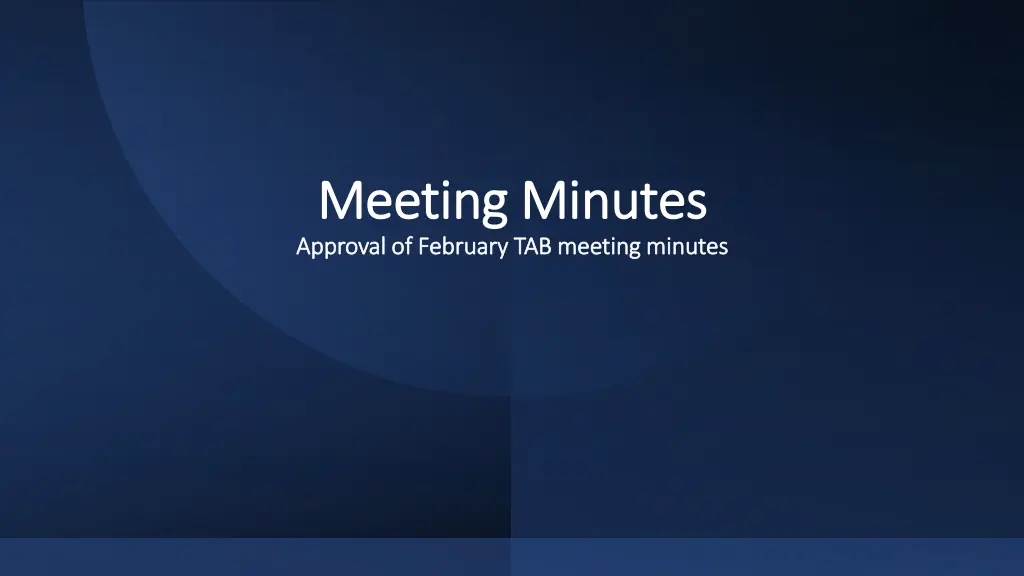 meeting minutes meeting minutes approval