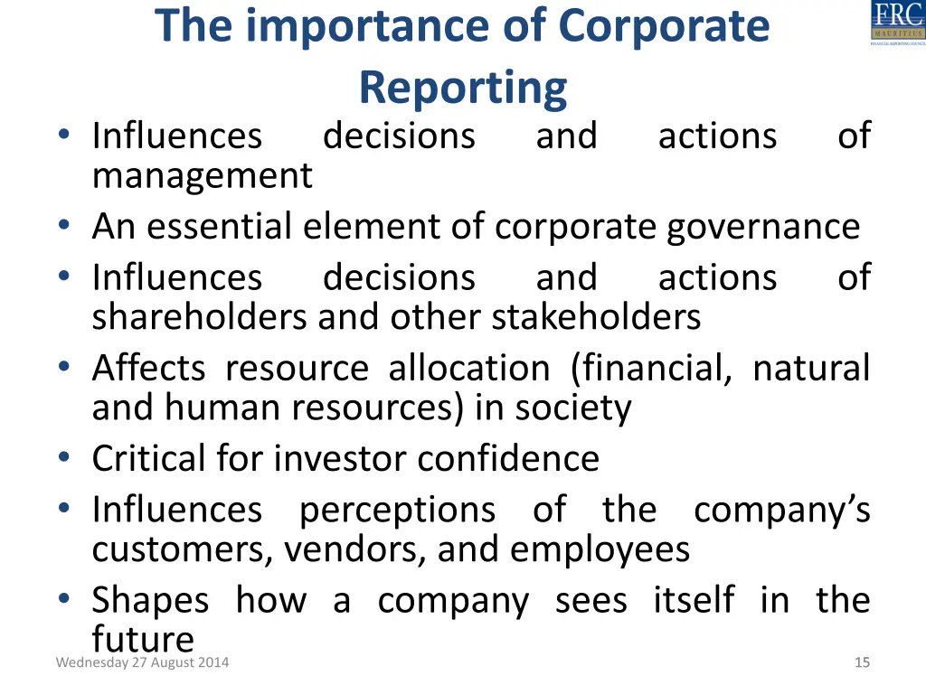 the importance of corporate reporting influences