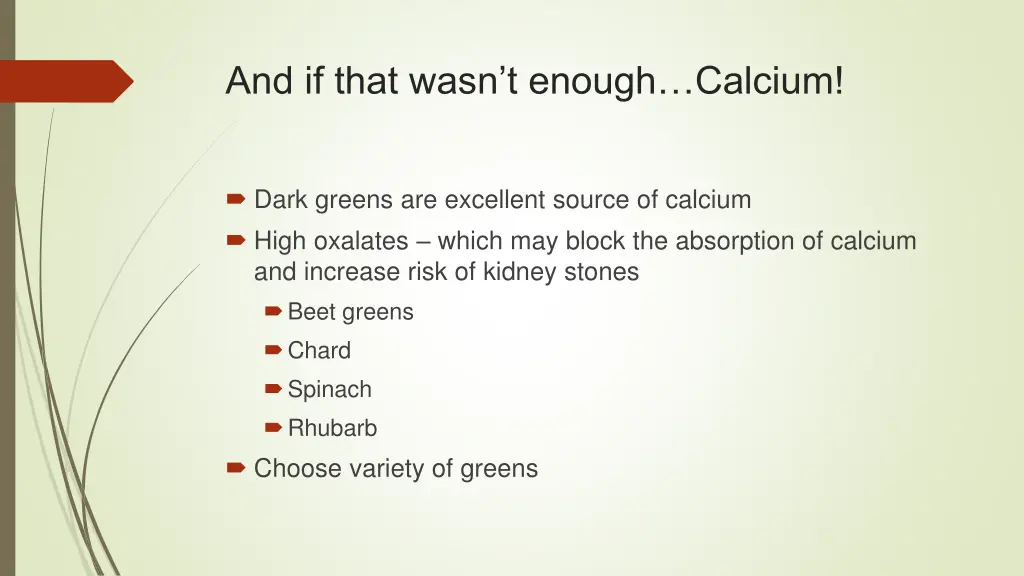 and if that wasn t enough calcium