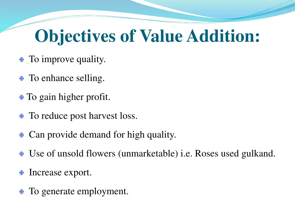 objectives of value addition