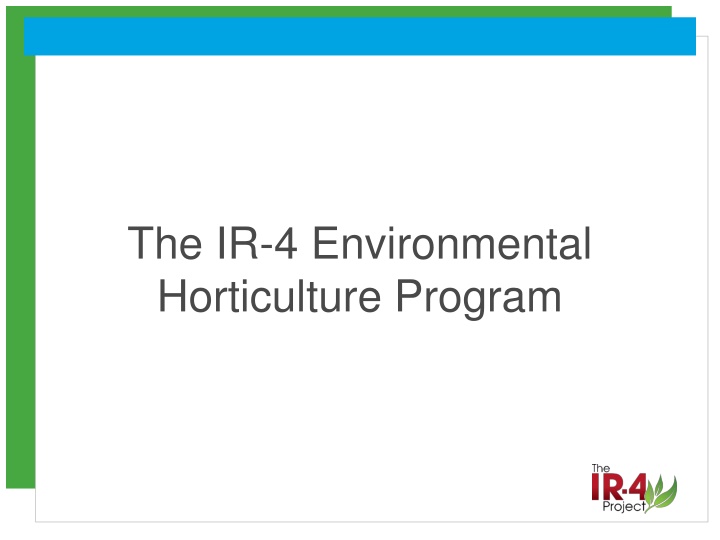 the ir 4 environmental horticulture program