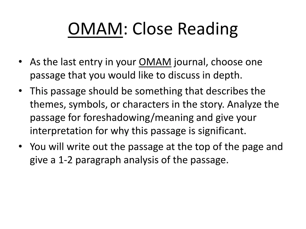 omam close reading