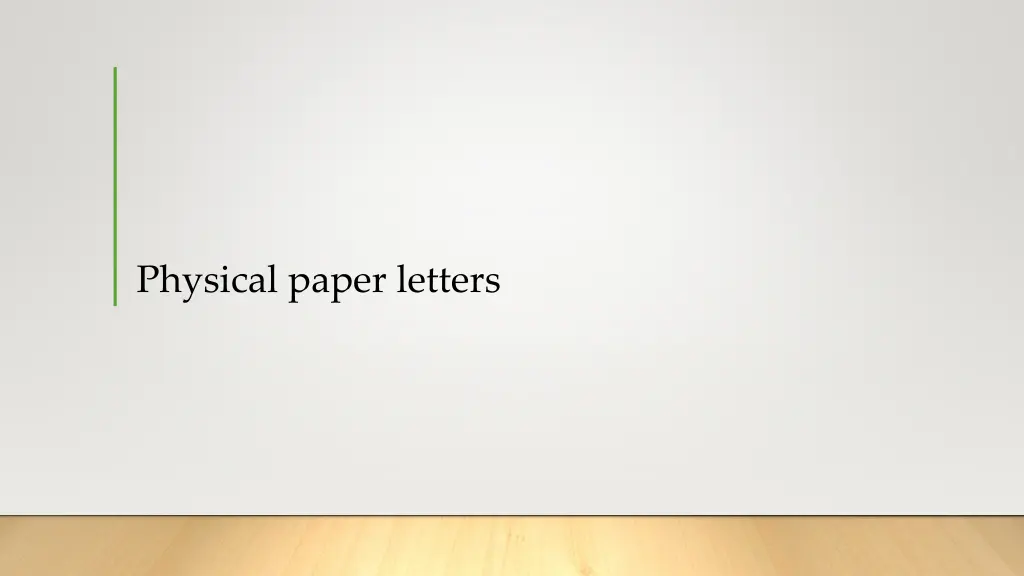 physical paper letters