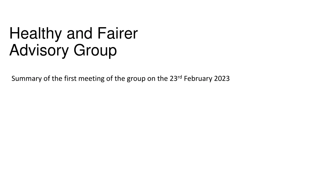 healthy and fairer advisory group