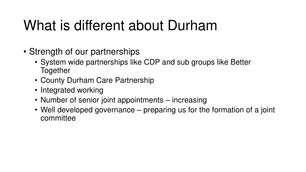 what is different about durham