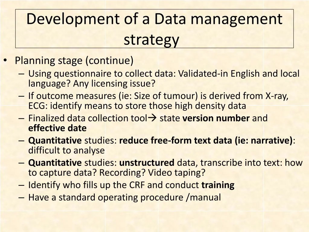 development of a data management strategy