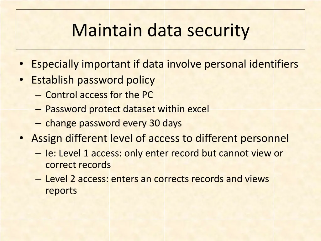 maintain data security