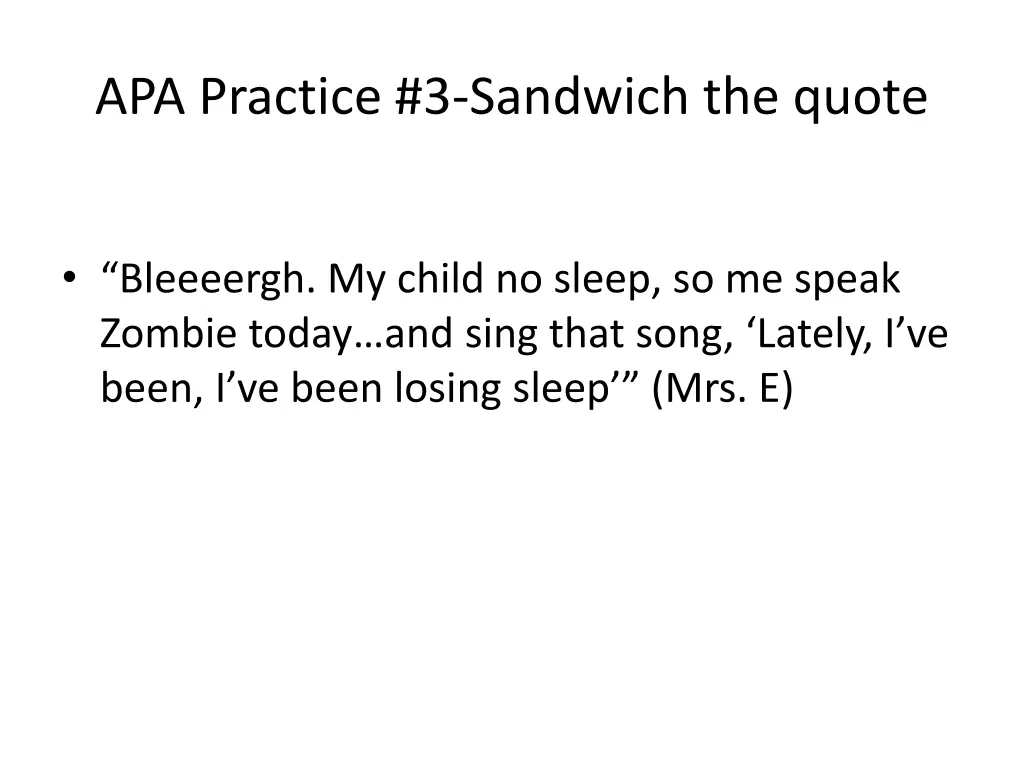 apa practice 3 sandwich the quote