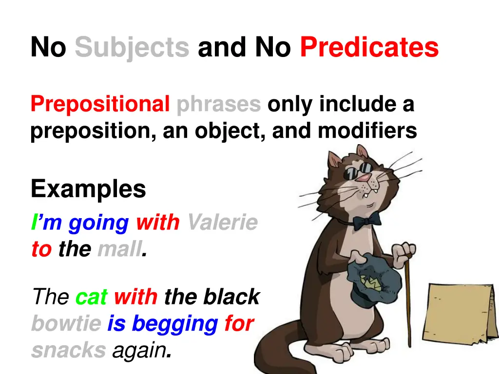 no subjects and no predicates