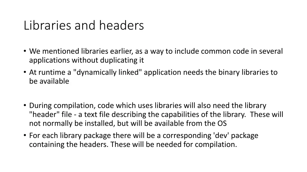 libraries and headers