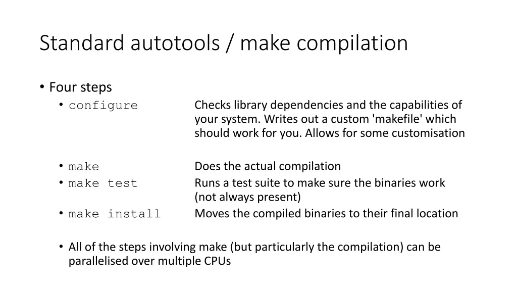 standard autotools make compilation