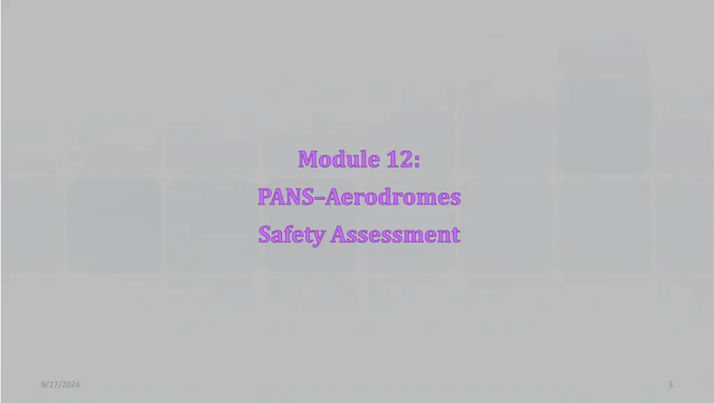 module 12 pans aerodromes safety assessment