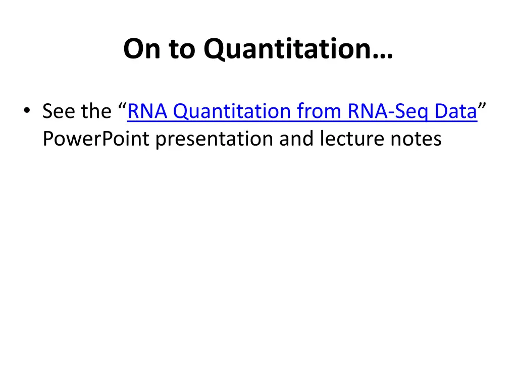 on to quantitation