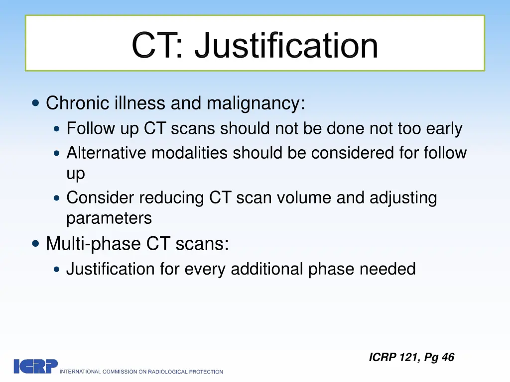 chronic illness and malignancy follow up ct scans