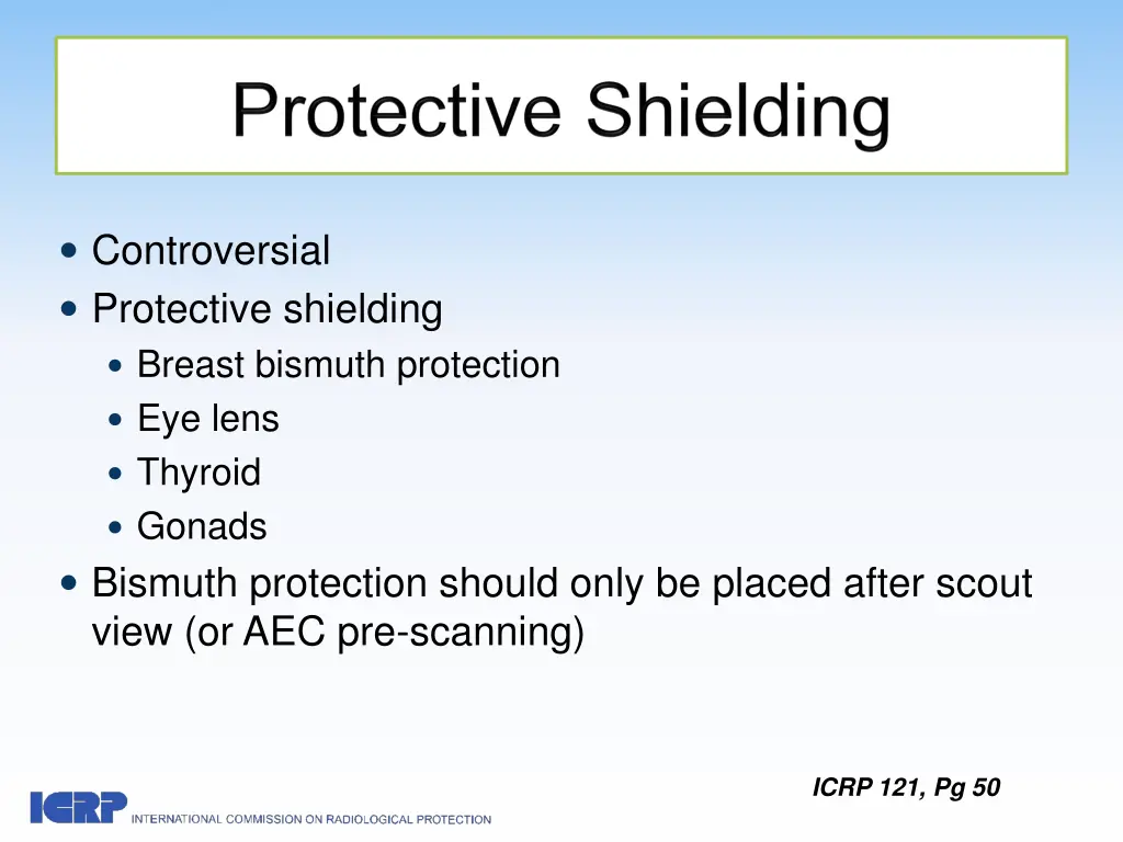 controversial protective shielding breast bismuth