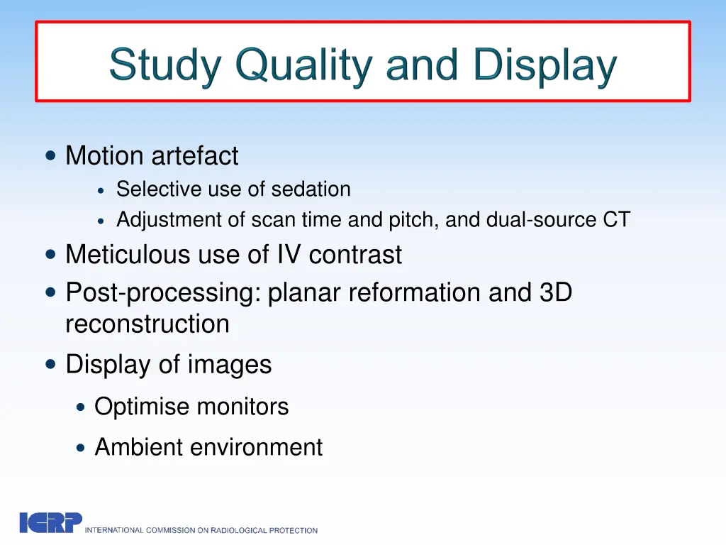 motion artefact selective use of sedation