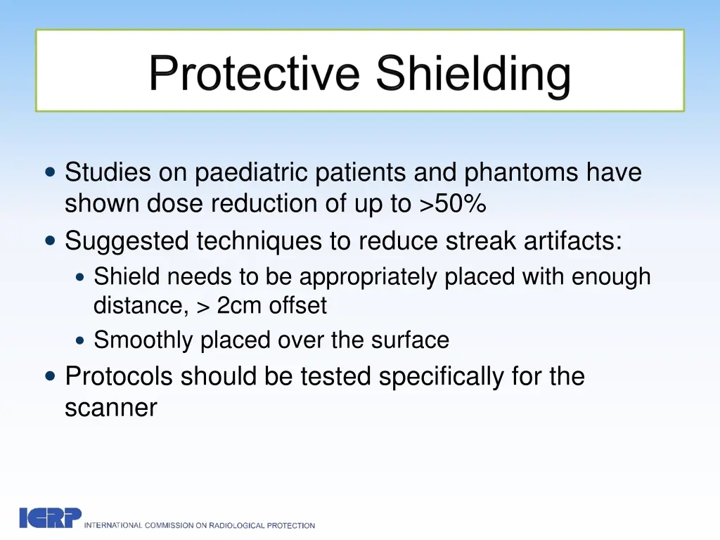 studies on paediatric patients and phantoms have