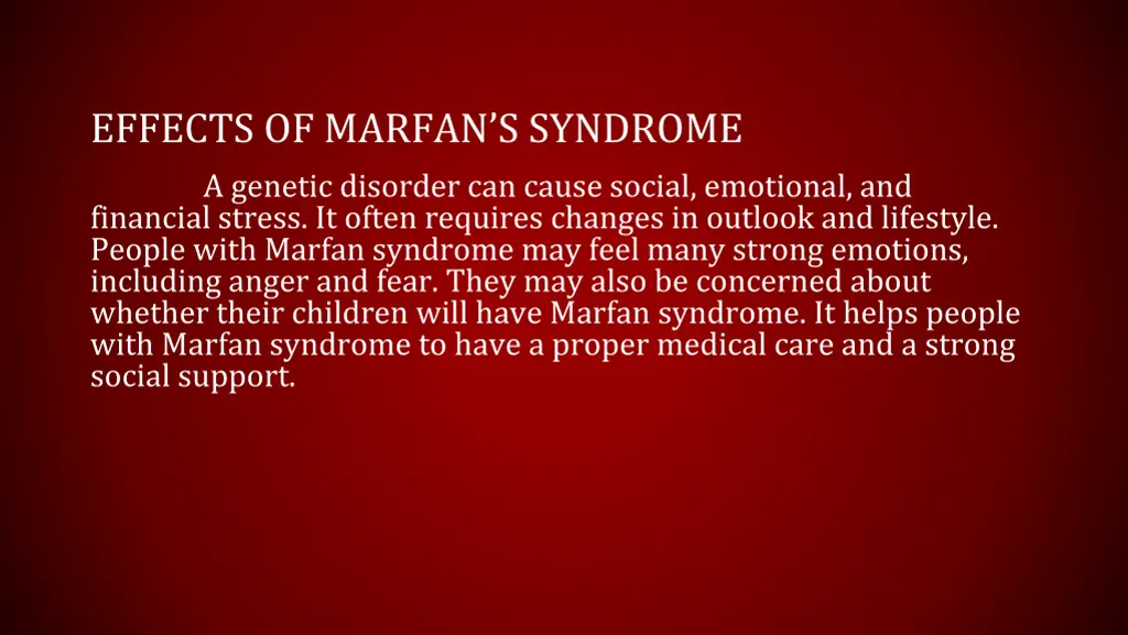 effects of marfan s syndrome a genetic disorder