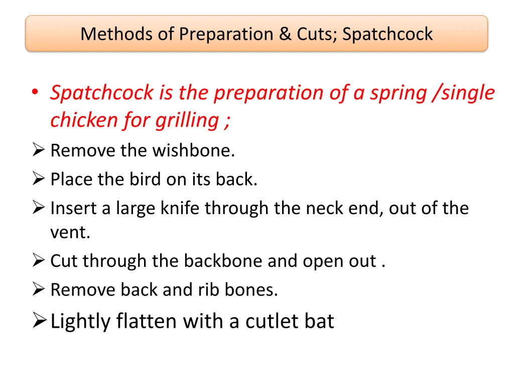 methods of preparation cuts spatchcock